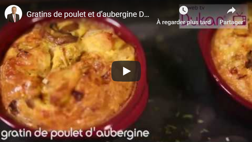 You are currently viewing Gratins de poulet et d’aubergine DUKAN (Recette Dukan)